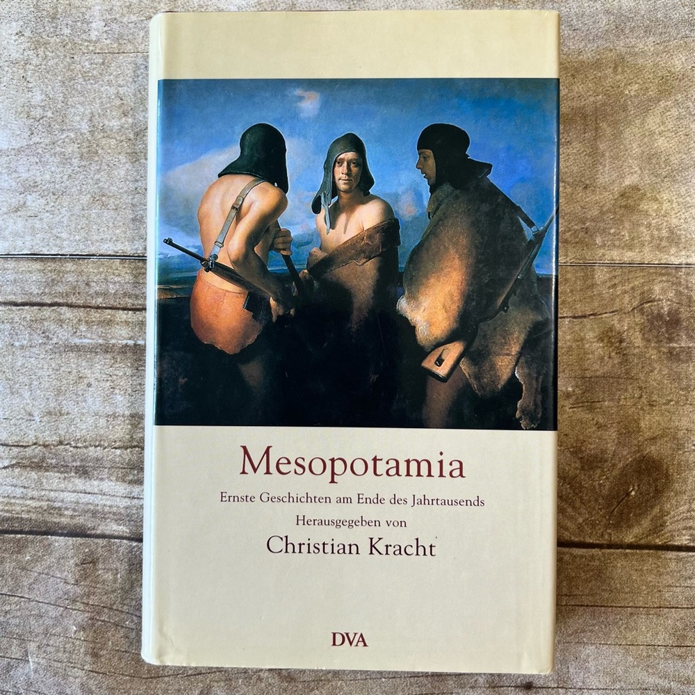 Mesopotamia‎ Ernste Geschichten Christian Kracht German Hardcover DVA Book